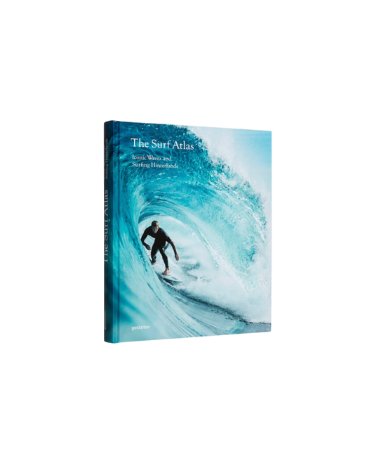 Surf Atlas : Iconic Waves and Surfing Hinterlands Around the World